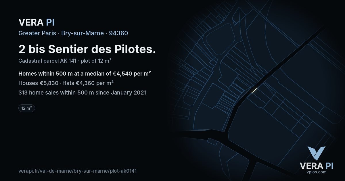 2 bis Sentier des Pilotes, Bry-sur-Marne at night – the plot lit, the parcels around coloured by the prices near them