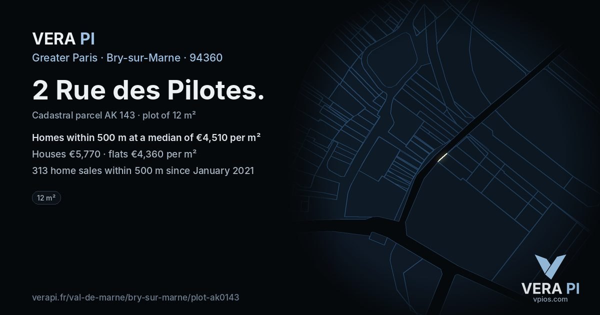 2 Rue des Pilotes, Bry-sur-Marne at night – the plot lit, the parcels around coloured by the prices near them