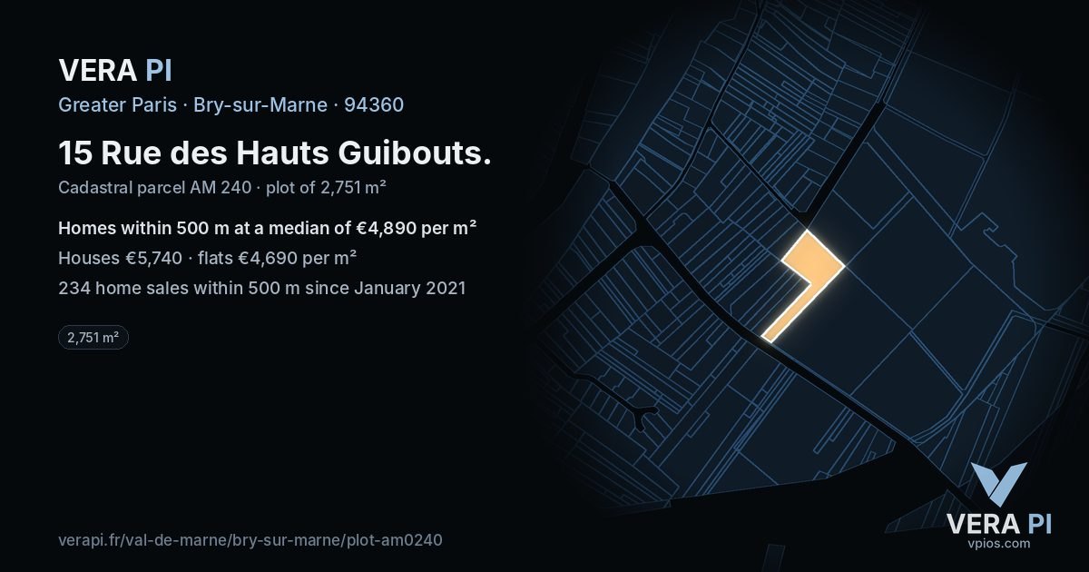 15 Rue des Hauts Guibouts, Bry-sur-Marne at night – the plot lit, the parcels around coloured by the prices near them