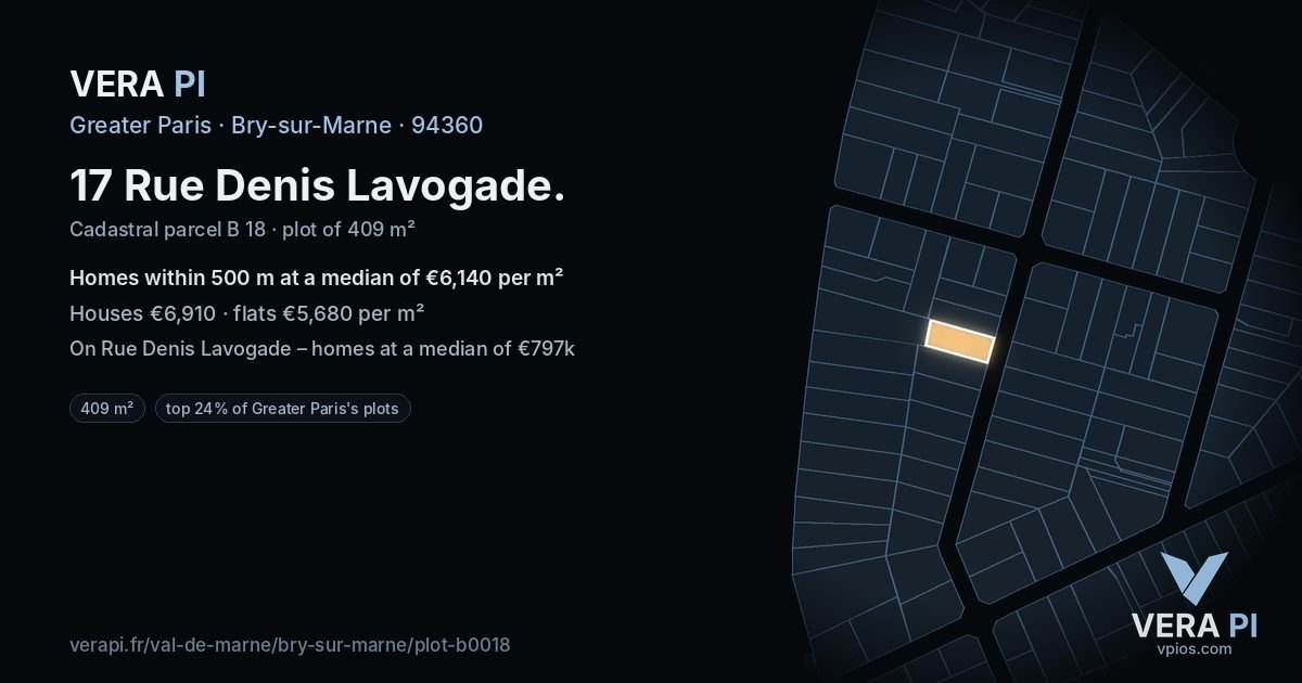 17 Rue Denis Lavogade, Bry-sur-Marne at night – the plot lit, the parcels around coloured by the prices near them