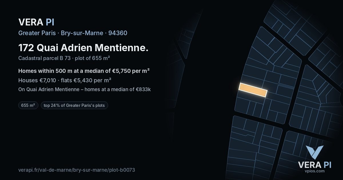 172 Quai Adrien Mentienne, Bry-sur-Marne at night – the plot lit, the parcels around coloured by the prices near them