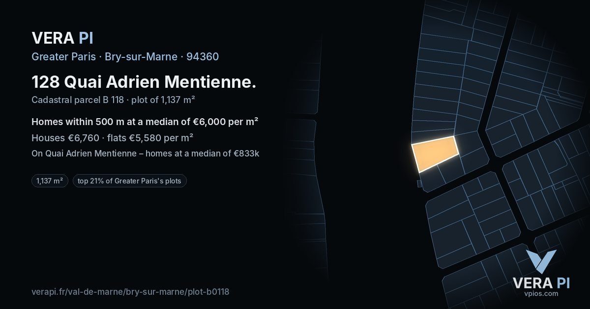 128 Quai Adrien Mentienne, Bry-sur-Marne at night – the plot lit, the parcels around coloured by the prices near them