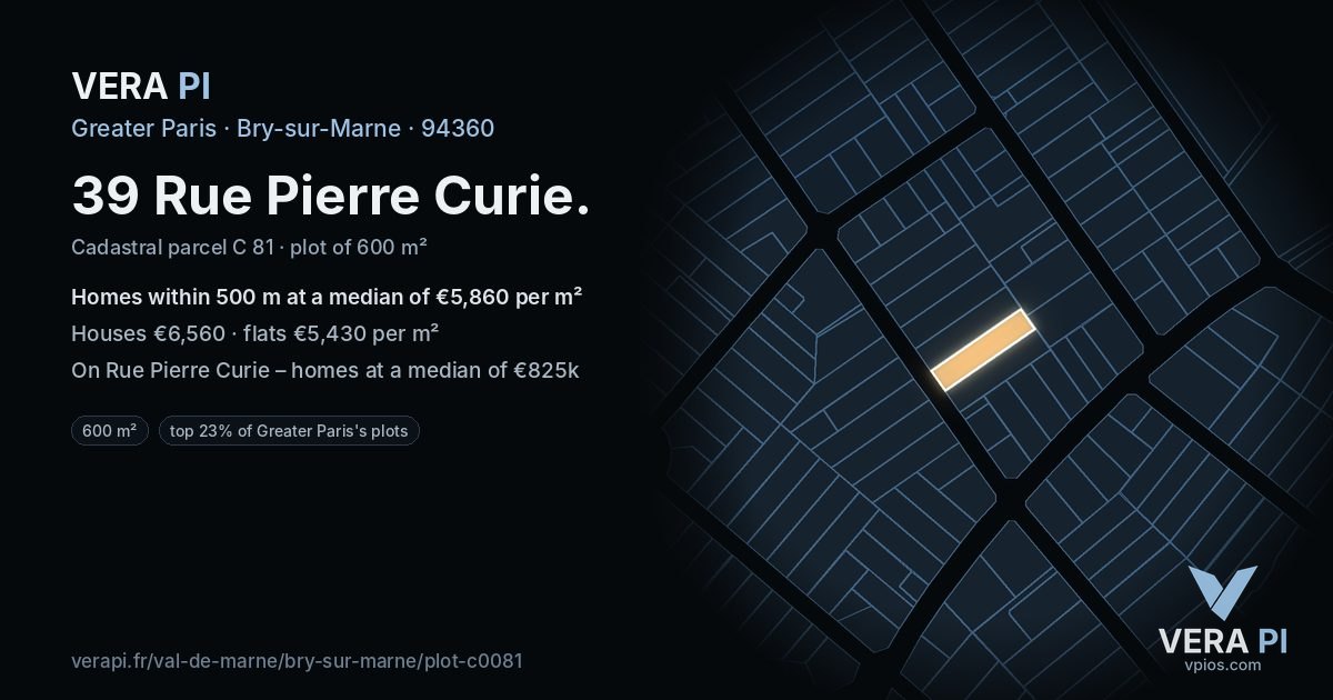 39 Rue Pierre Curie, Bry-sur-Marne at night – the plot lit, the parcels around coloured by the prices near them