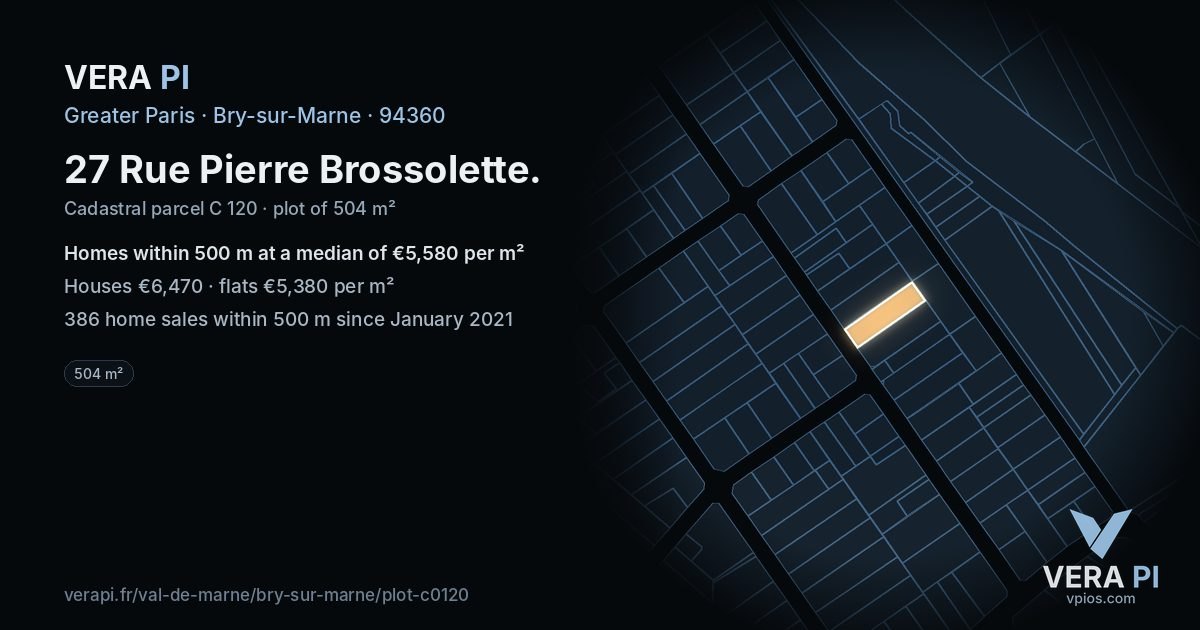 27 Rue Pierre Brossolette, Bry-sur-Marne at night – the plot lit, the parcels around coloured by the prices near them