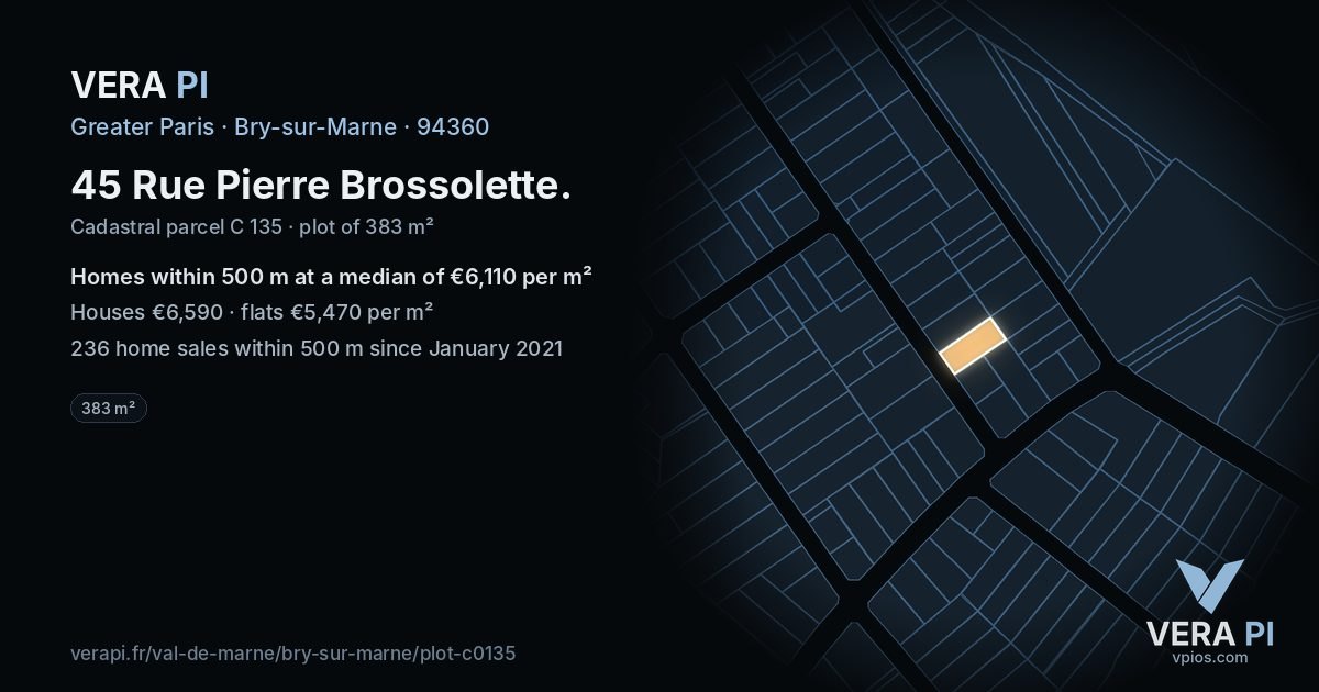 45 Rue Pierre Brossolette, Bry-sur-Marne at night – the plot lit, the parcels around coloured by the prices near them
