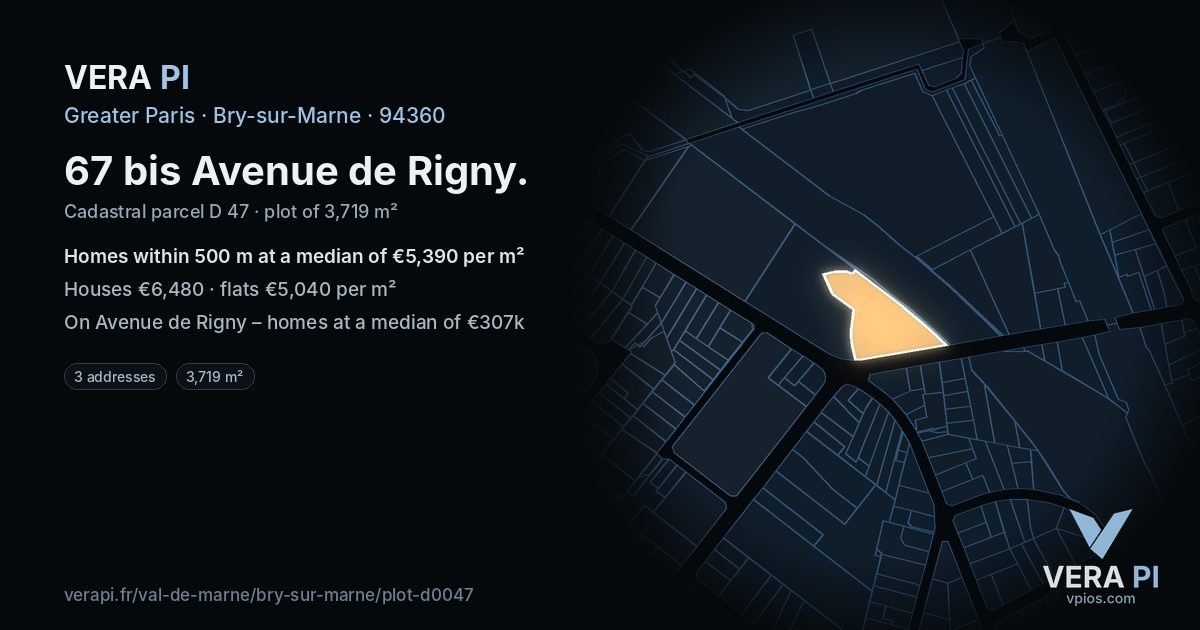 67 bis Avenue de Rigny, Bry-sur-Marne at night – the plot lit, the parcels around coloured by the prices near them