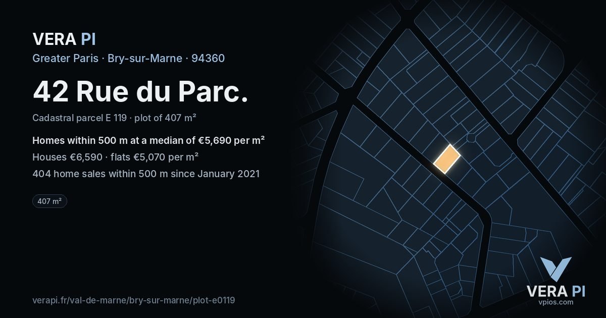 42 Rue du Parc, Bry-sur-Marne at night – the plot lit, the parcels around coloured by the prices near them