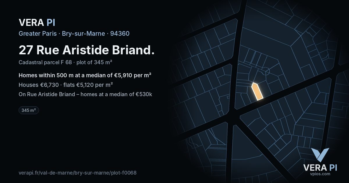 27 Rue Aristide Briand, Bry-sur-Marne at night – the plot lit, the parcels around coloured by the prices near them