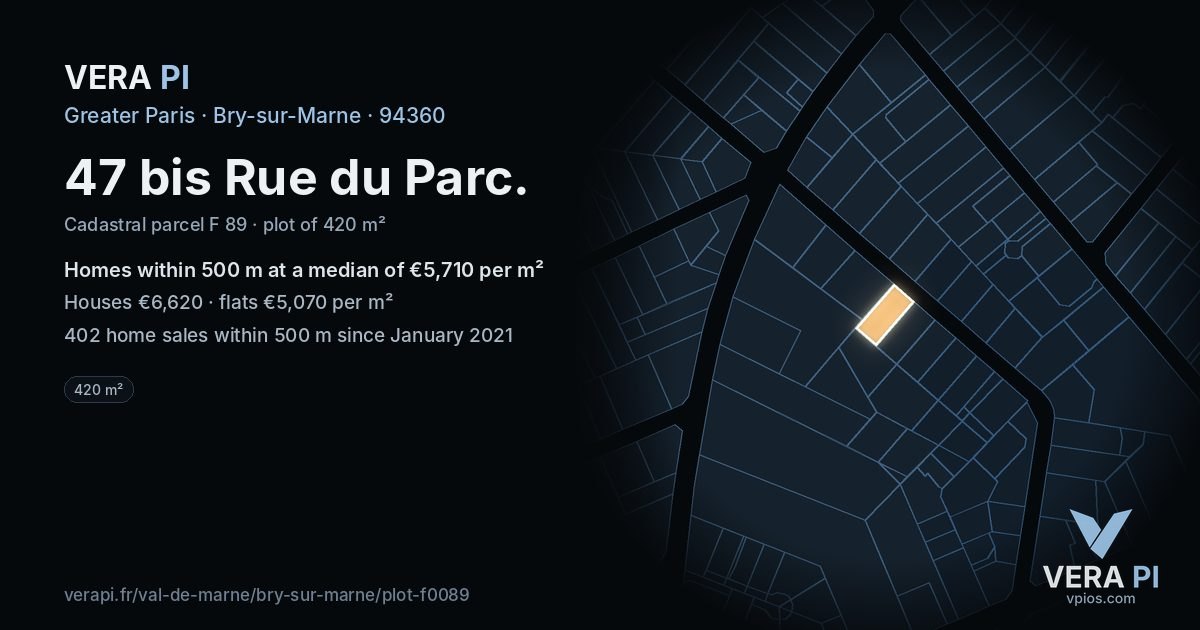 47 bis Rue du Parc, Bry-sur-Marne at night – the plot lit, the parcels around coloured by the prices near them