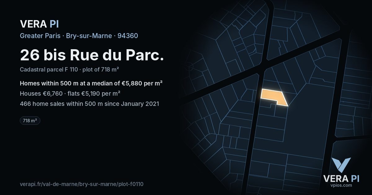 26 bis Rue du Parc, Bry-sur-Marne at night – the plot lit, the parcels around coloured by the prices near them