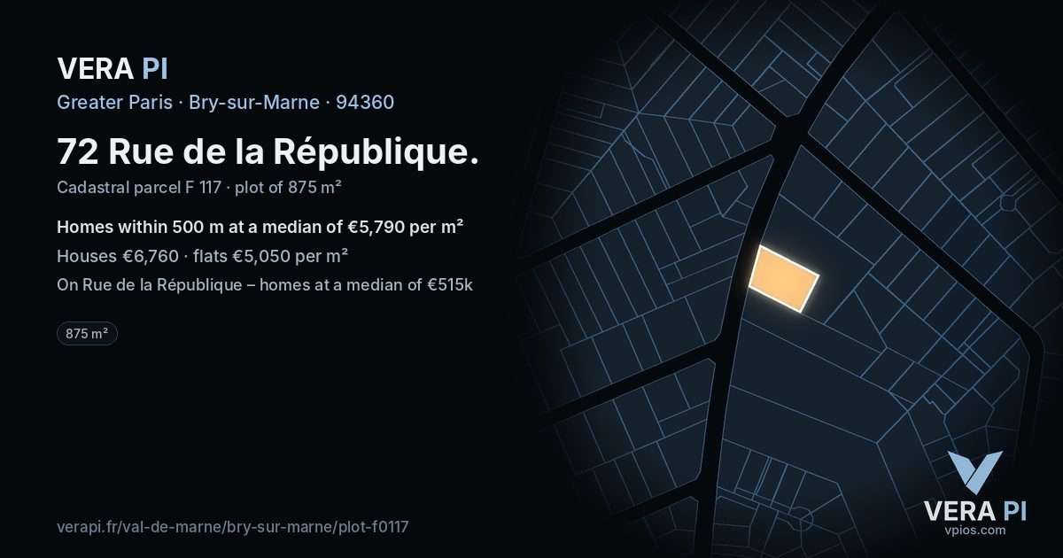 72 Rue de la République, Bry-sur-Marne at night – the plot lit, the parcels around coloured by the prices near them