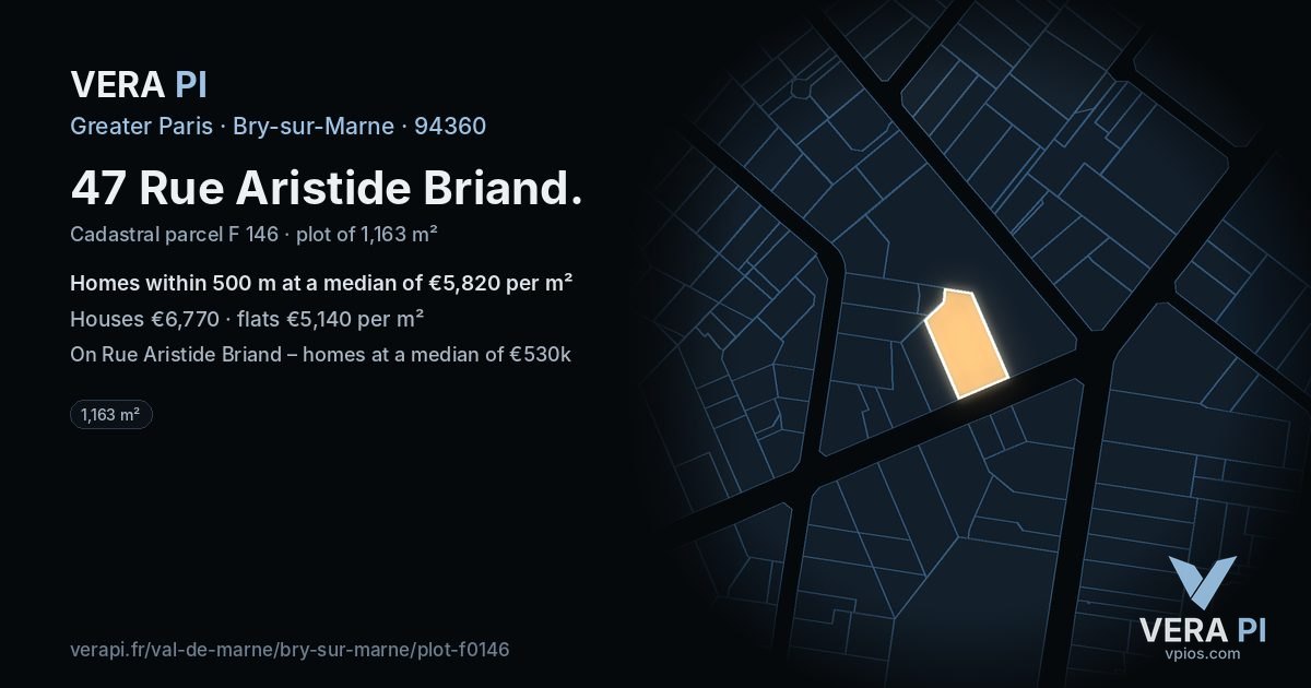 47 Rue Aristide Briand, Bry-sur-Marne at night – the plot lit, the parcels around coloured by the prices near them