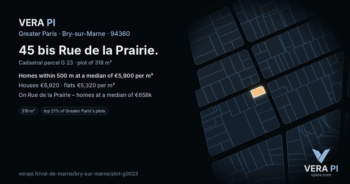 45 bis Rue de la Prairie, Bry-sur-Marne at night – the plot lit, the parcels around coloured by the prices near them