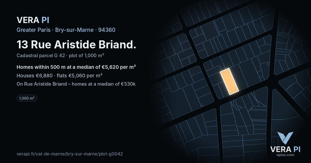 13 Rue Aristide Briand, Bry-sur-Marne at night – the plot lit, the parcels around coloured by the prices near them