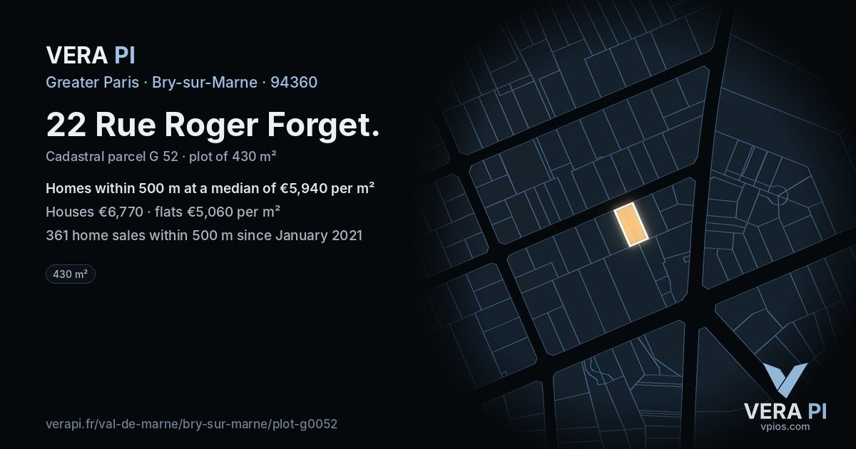 22 Rue Roger Forget, Bry-sur-Marne at night – the plot lit, the parcels around coloured by the prices near them