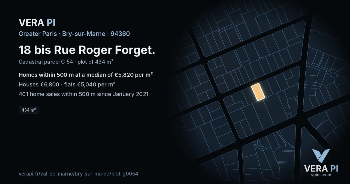 18 bis Rue Roger Forget, Bry-sur-Marne at night – the plot lit, the parcels around coloured by the prices near them