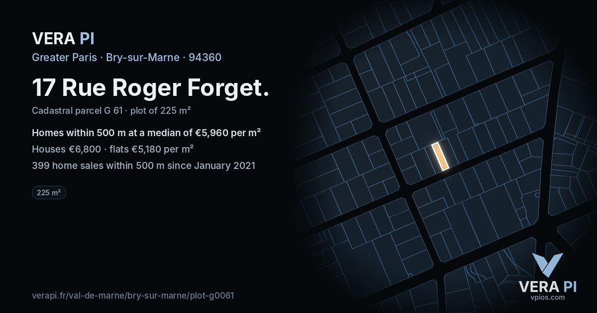 17 Rue Roger Forget, Bry-sur-Marne at night – the plot lit, the parcels around coloured by the prices near them