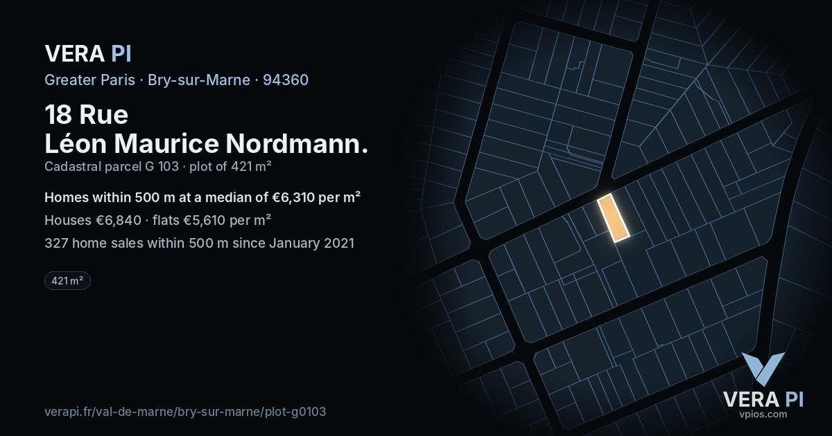 18 Rue Léon Maurice Nordmann, Bry-sur-Marne at night – the plot lit, the parcels around coloured by the prices near them