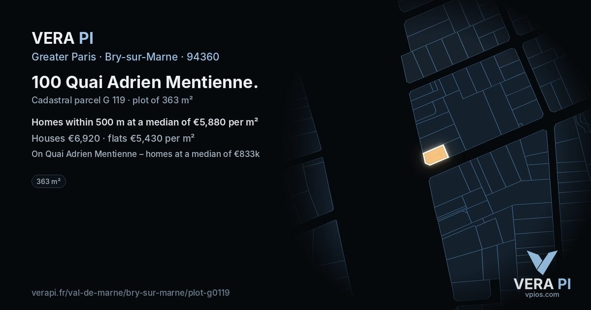 100 Quai Adrien Mentienne, Bry-sur-Marne at night – the plot lit, the parcels around coloured by the prices near them