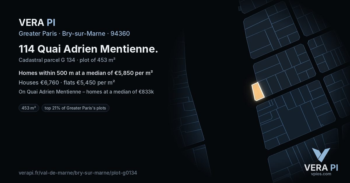 114 Quai Adrien Mentienne, Bry-sur-Marne at night – the plot lit, the parcels around coloured by the prices near them