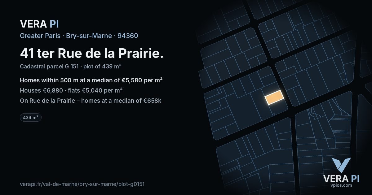 41 ter Rue de la Prairie, Bry-sur-Marne at night – the plot lit, the parcels around coloured by the prices near them