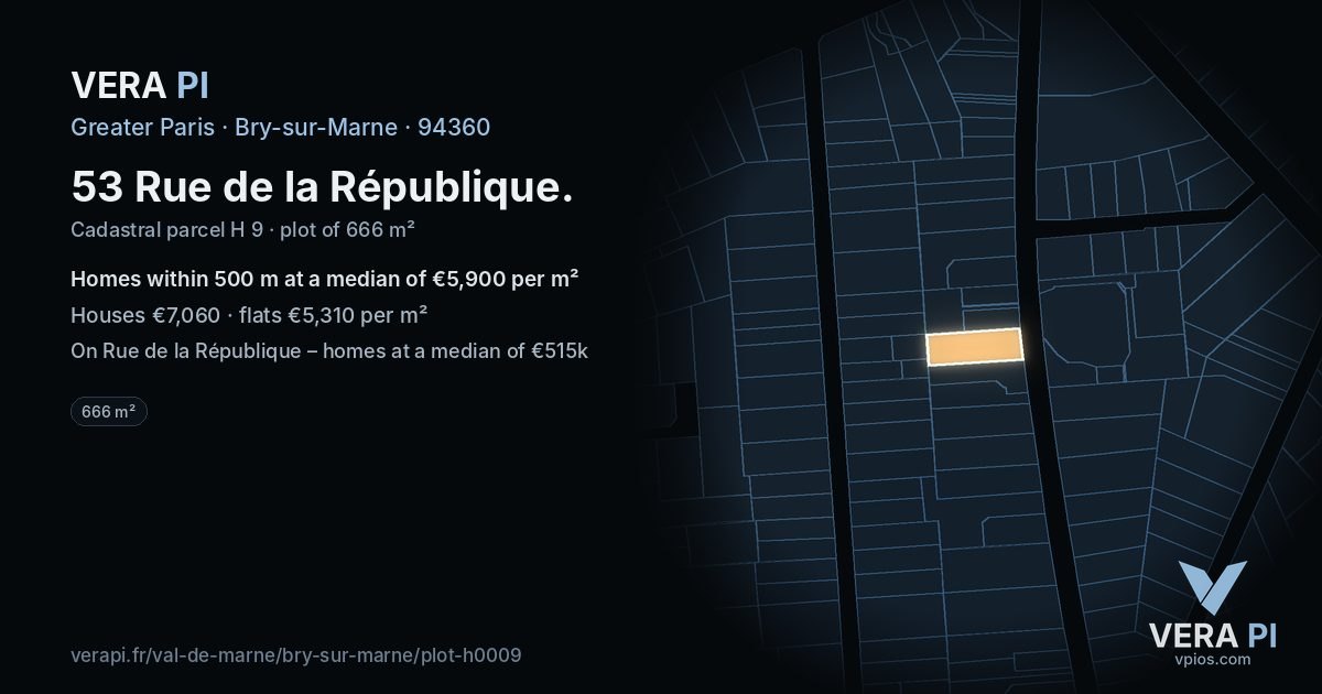 53 Rue de la République, Bry-sur-Marne at night – the plot lit, the parcels around coloured by the prices near them