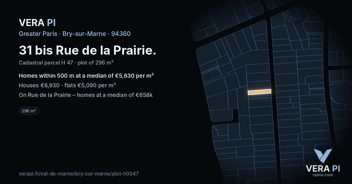 31 bis Rue de la Prairie, Bry-sur-Marne at night – the plot lit, the parcels around coloured by the prices near them