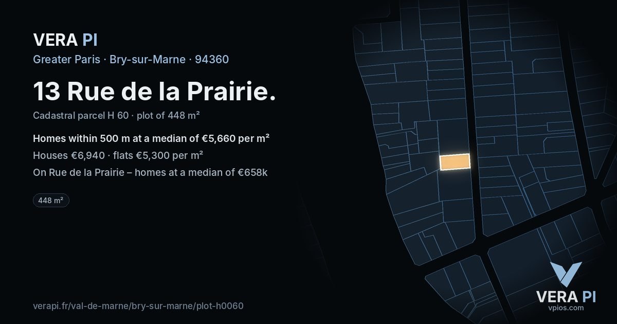 13 Rue de la Prairie, Bry-sur-Marne at night – the plot lit, the parcels around coloured by the prices near them