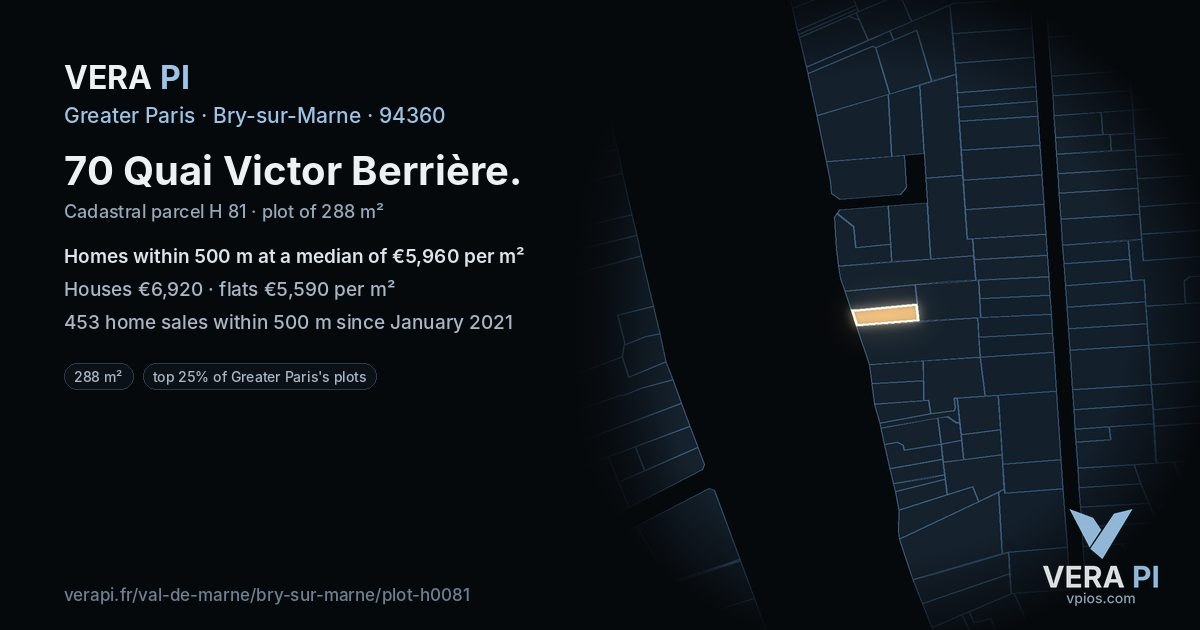 70 Quai Victor Berrière, Bry-sur-Marne at night – the plot lit, the parcels around coloured by the prices near them