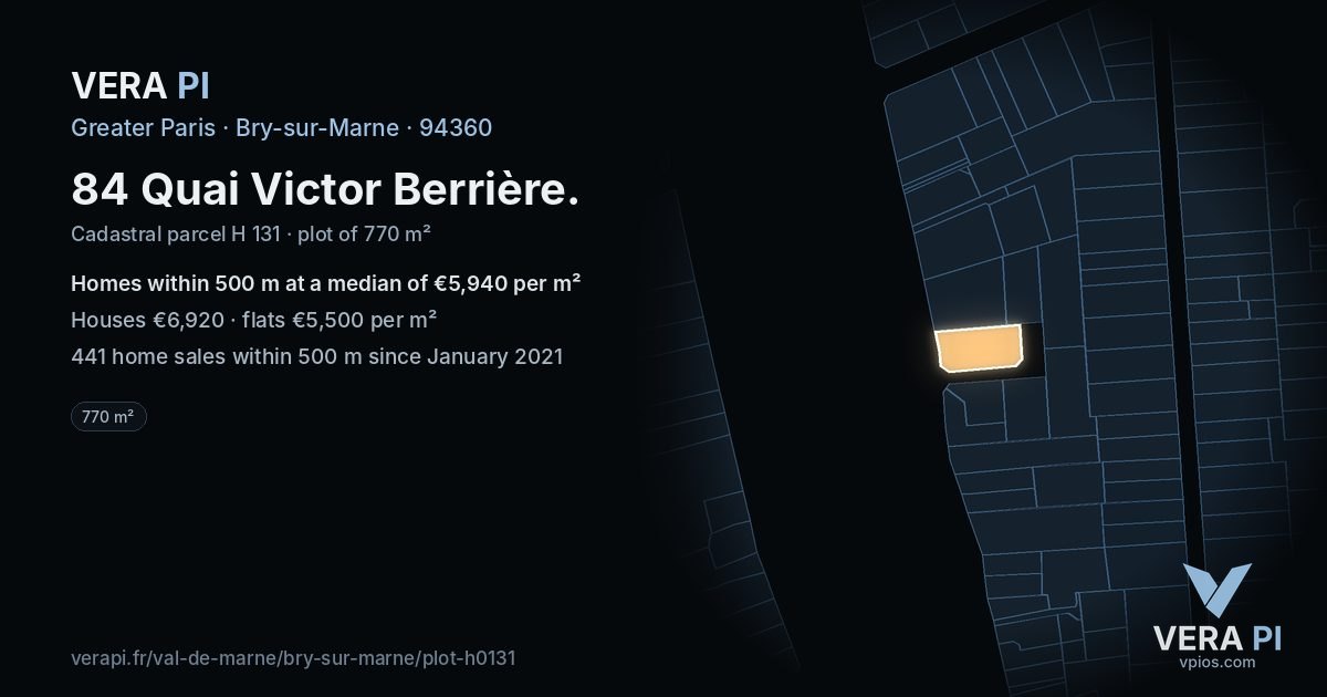 84 Quai Victor Berrière, Bry-sur-Marne at night – the plot lit, the parcels around coloured by the prices near them