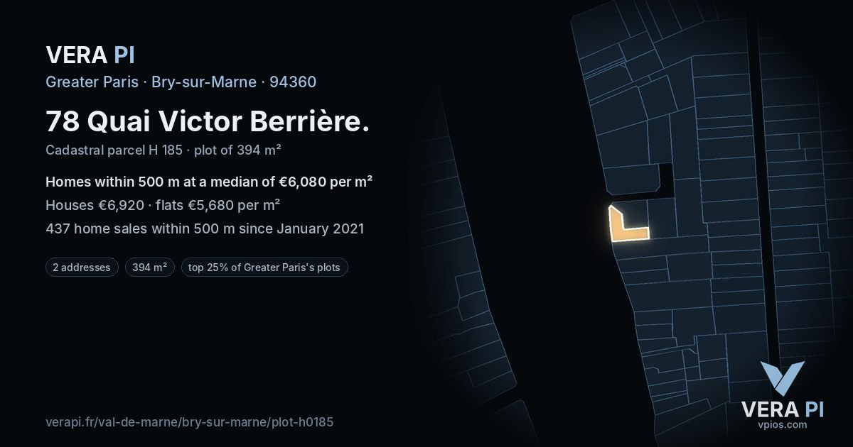 78 Quai Victor Berrière, Bry-sur-Marne at night – the plot lit, the parcels around coloured by the prices near them