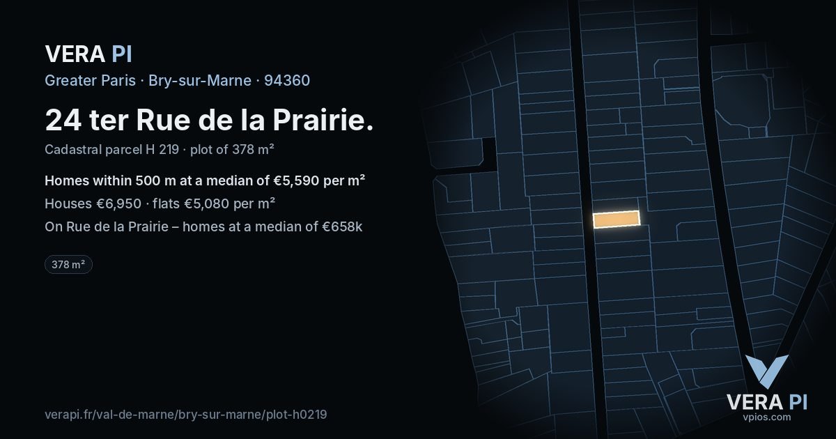 24 ter Rue de la Prairie, Bry-sur-Marne at night – the plot lit, the parcels around coloured by the prices near them