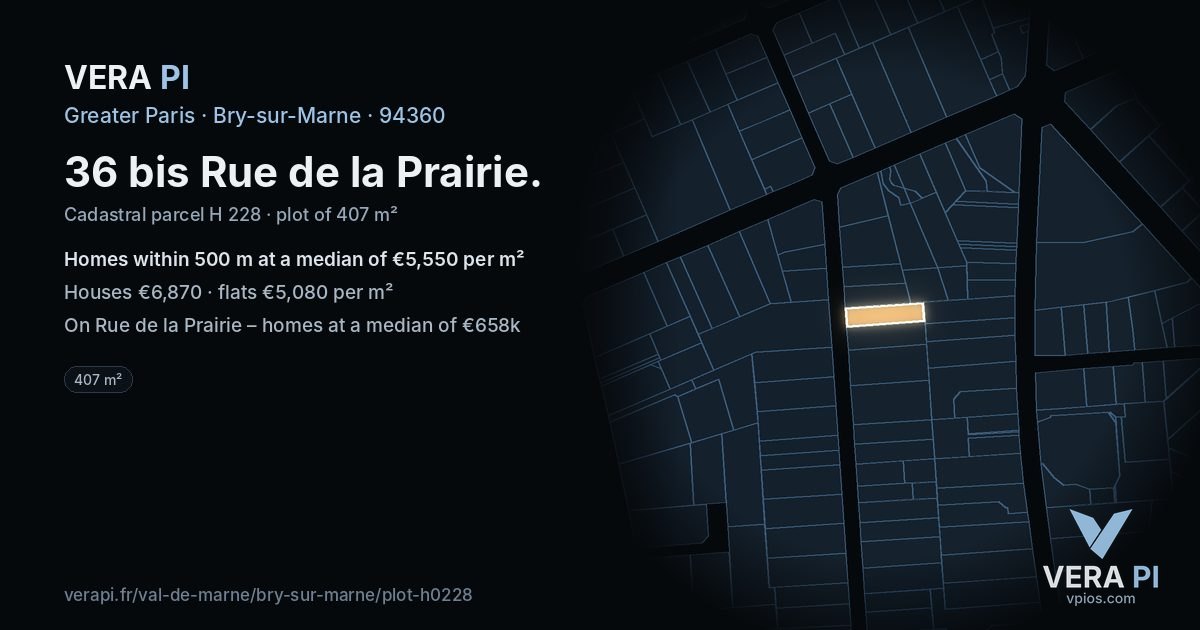 36 bis Rue de la Prairie, Bry-sur-Marne at night – the plot lit, the parcels around coloured by the prices near them