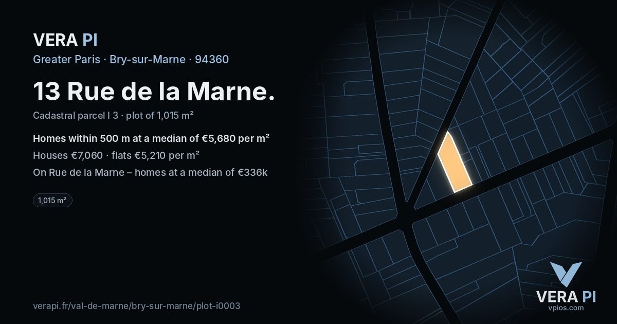 13 Rue de la Marne, Bry-sur-Marne at night – the plot lit, the parcels around coloured by the prices near them