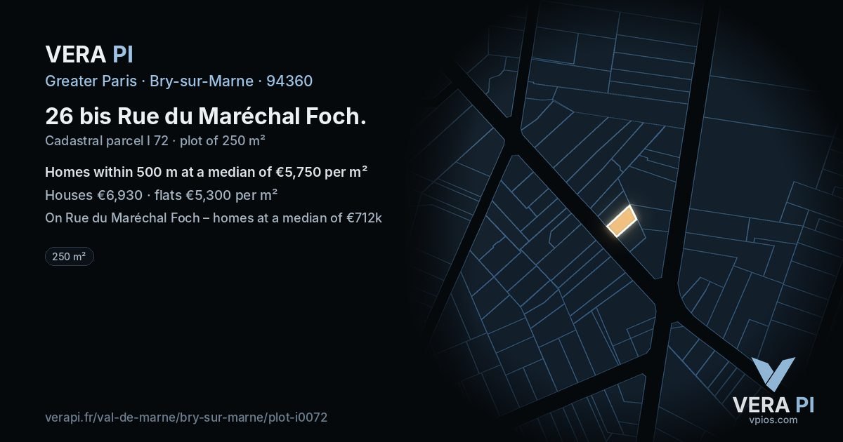 26 bis Rue du Maréchal Foch, Bry-sur-Marne at night – the plot lit, the parcels around coloured by the prices near them