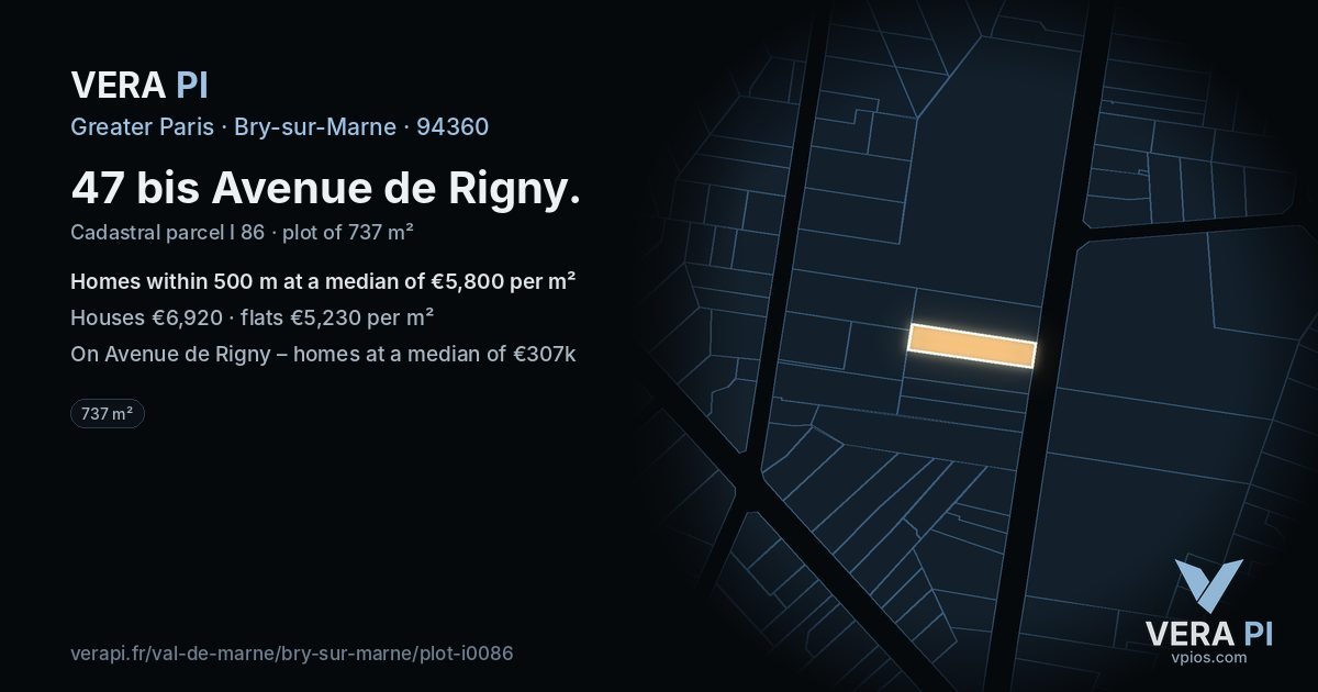 47 bis Avenue de Rigny, Bry-sur-Marne at night – the plot lit, the parcels around coloured by the prices near them
