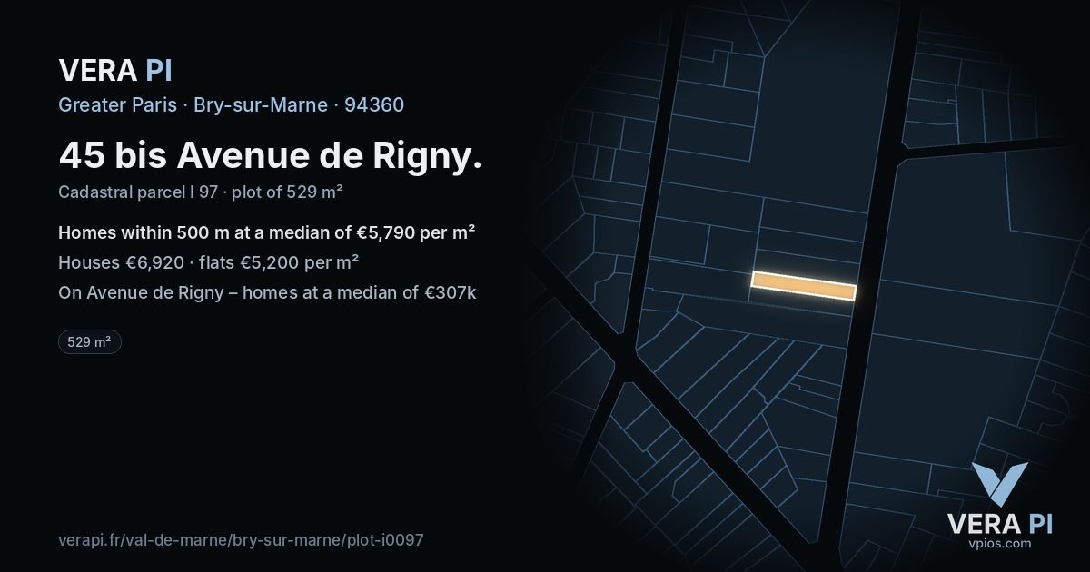 45 bis Avenue de Rigny, Bry-sur-Marne at night – the plot lit, the parcels around coloured by the prices near them