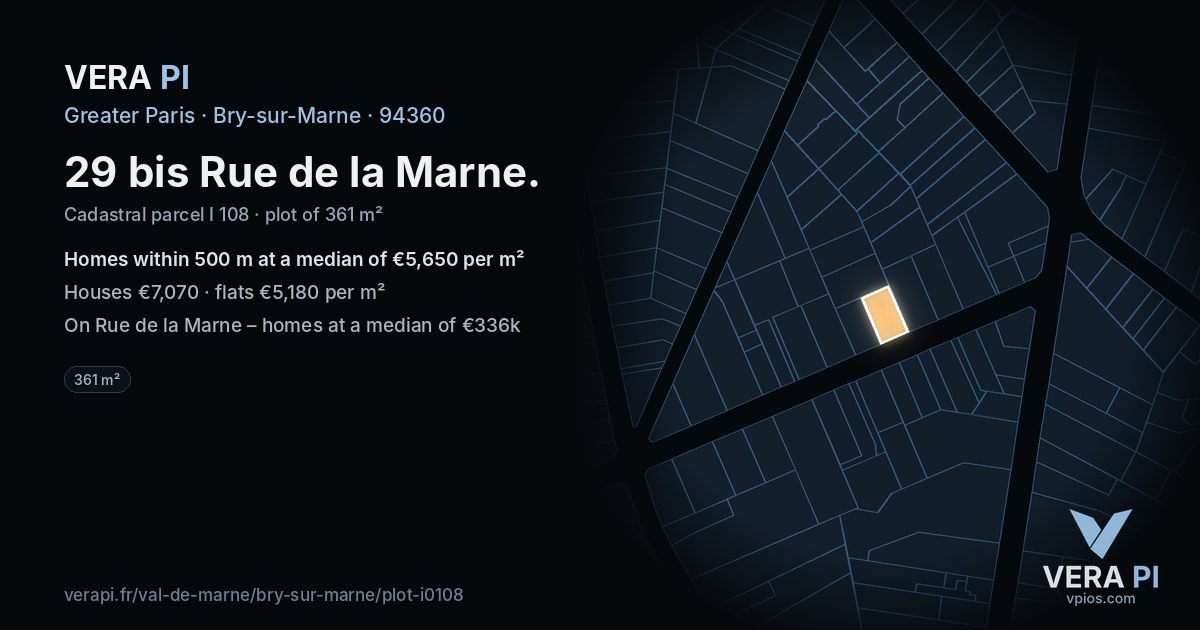 29 bis Rue de la Marne, Bry-sur-Marne at night – the plot lit, the parcels around coloured by the prices near them
