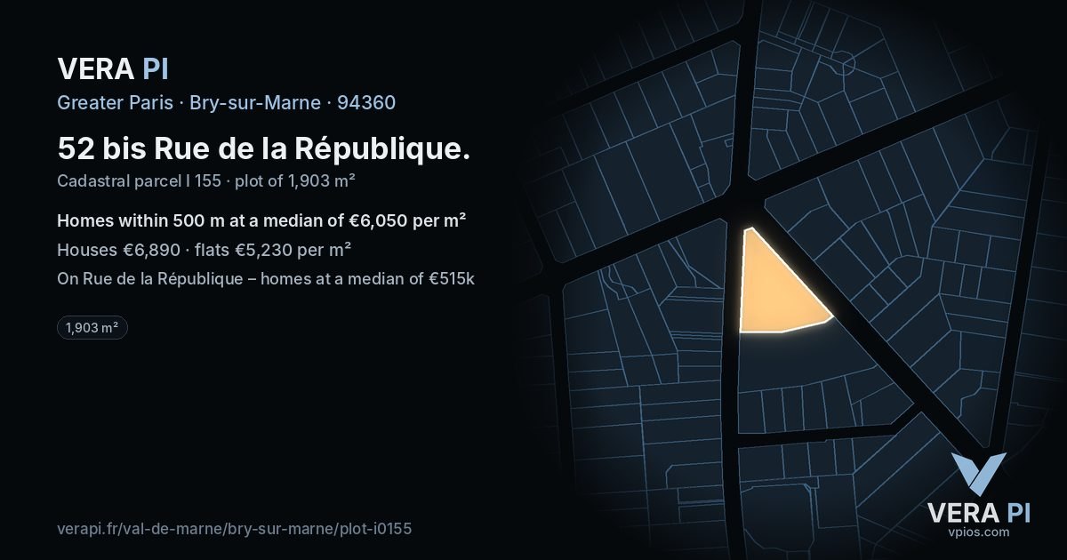 52 bis Rue de la République, Bry-sur-Marne at night – the plot lit, the parcels around coloured by the prices near them
