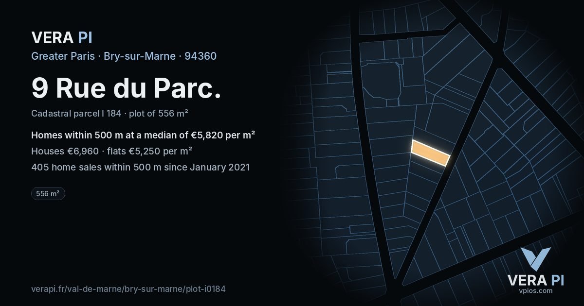 9 Rue du Parc, Bry-sur-Marne at night – the plot lit, the parcels around coloured by the prices near them