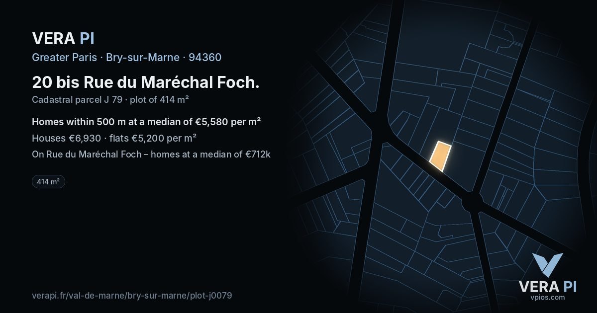 20 bis Rue du Maréchal Foch, Bry-sur-Marne at night – the plot lit, the parcels around coloured by the prices near them