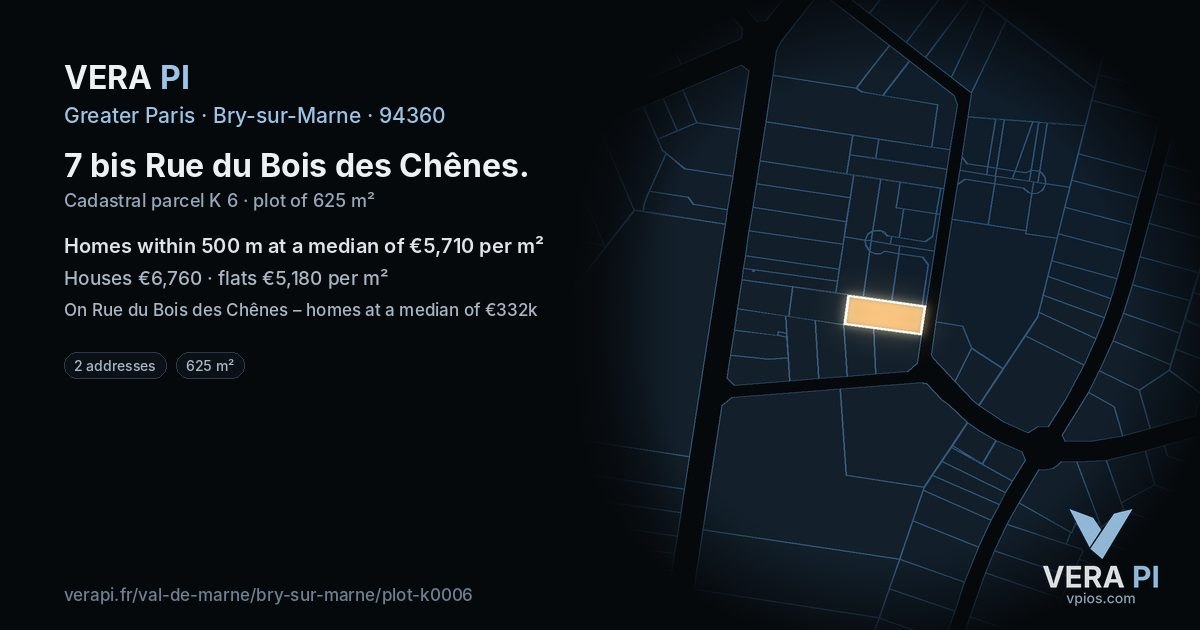 7 bis Rue du Bois des Chênes, Bry-sur-Marne at night – the plot lit, the parcels around coloured by the prices near them