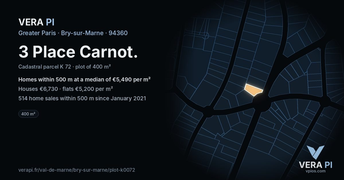3 Place Carnot, Bry-sur-Marne at night – the plot lit, the parcels around coloured by the prices near them