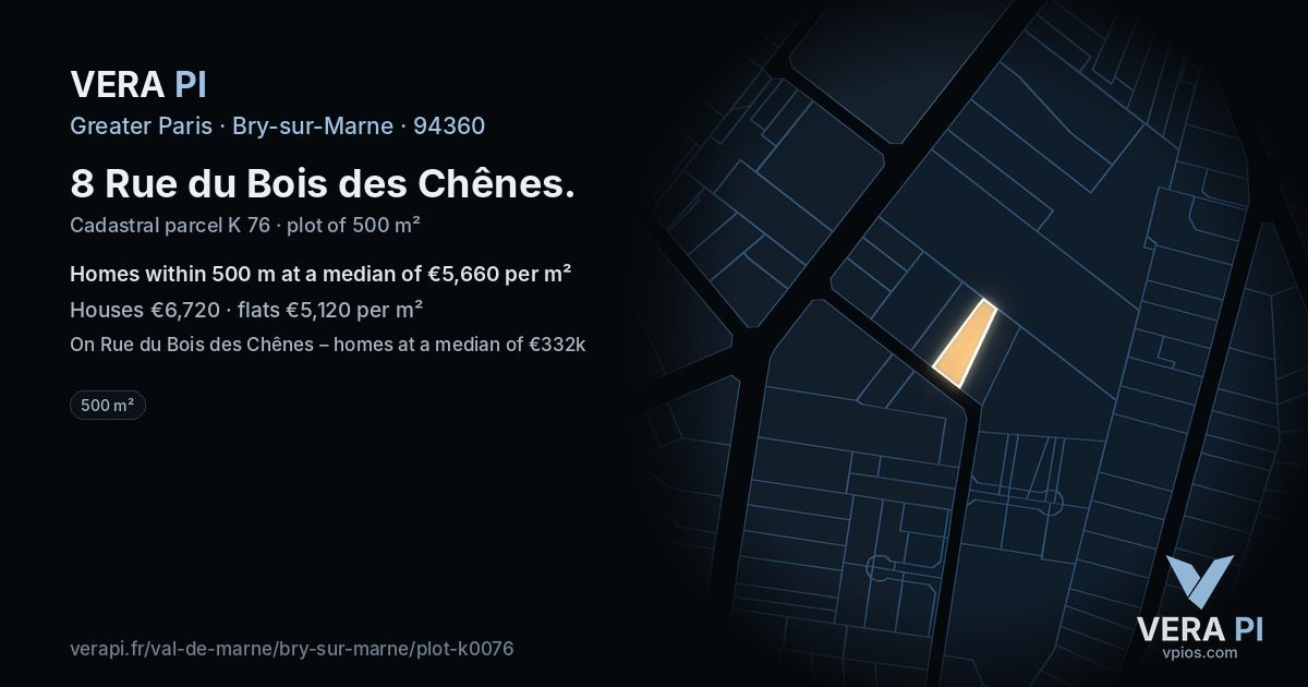 8 Rue du Bois des Chênes, Bry-sur-Marne at night – the plot lit, the parcels around coloured by the prices near them