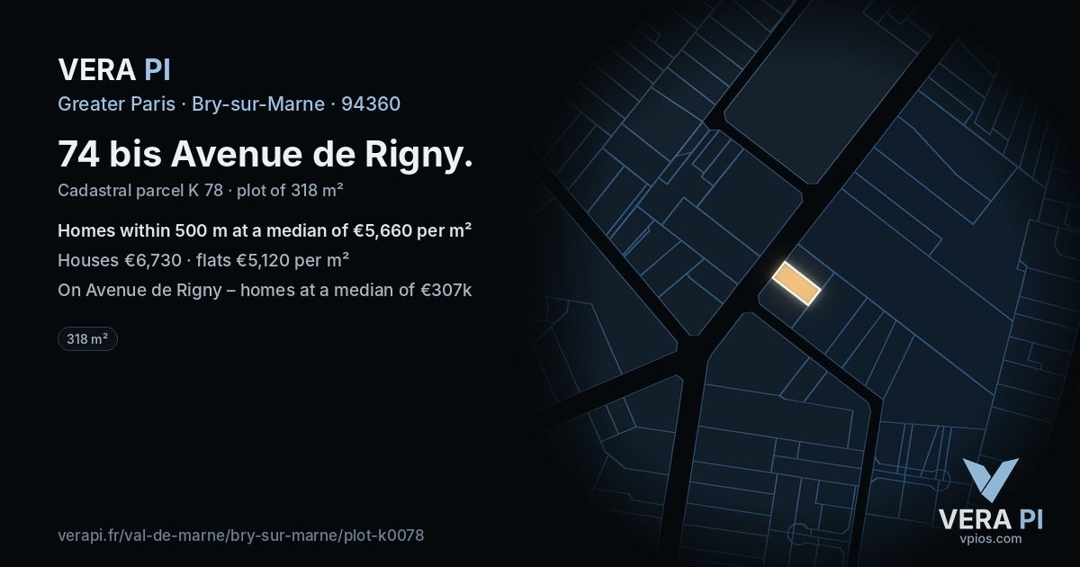 74 bis Avenue de Rigny, Bry-sur-Marne at night – the plot lit, the parcels around coloured by the prices near them