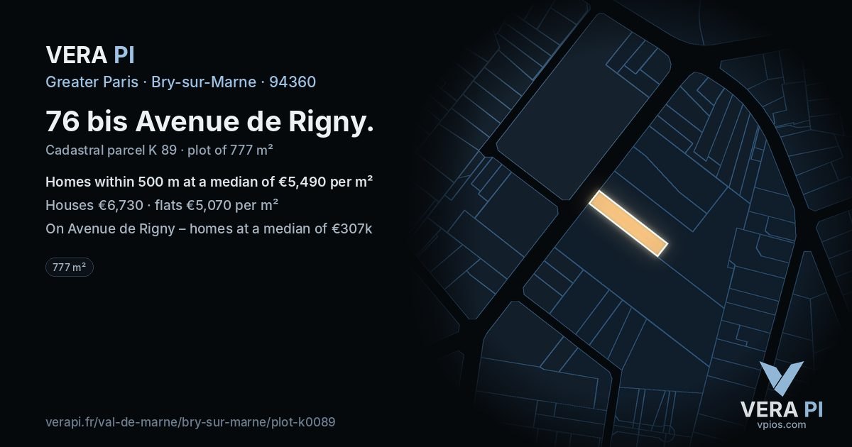 76 bis Avenue de Rigny, Bry-sur-Marne at night – the plot lit, the parcels around coloured by the prices near them