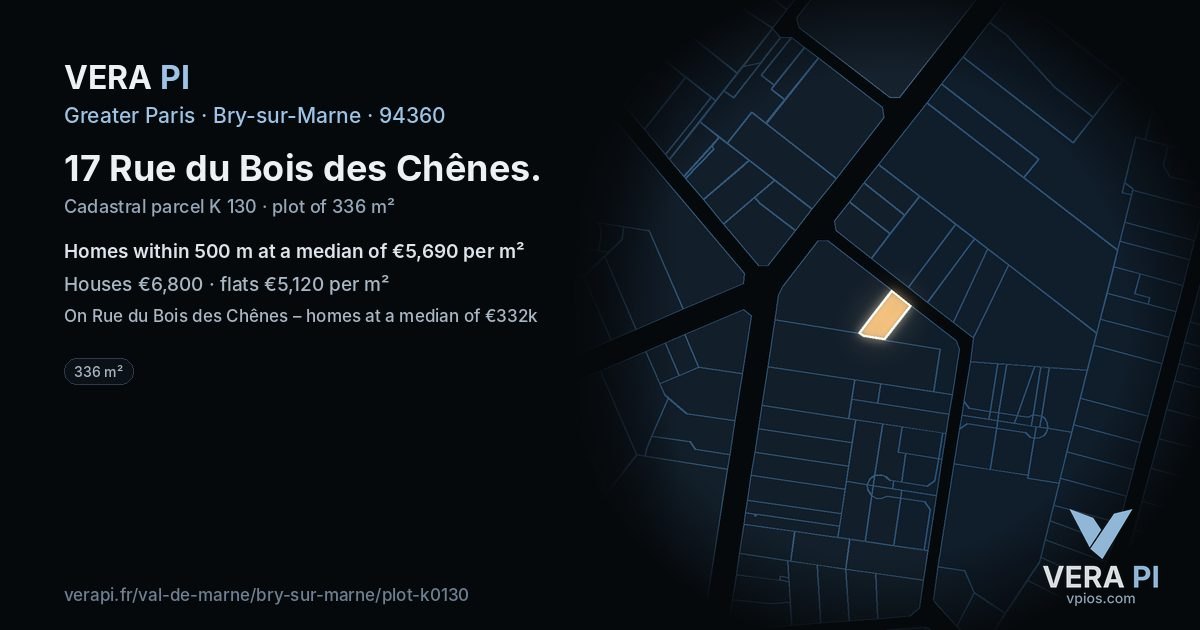 17 Rue du Bois des Chênes, Bry-sur-Marne at night – the plot lit, the parcels around coloured by the prices near them
