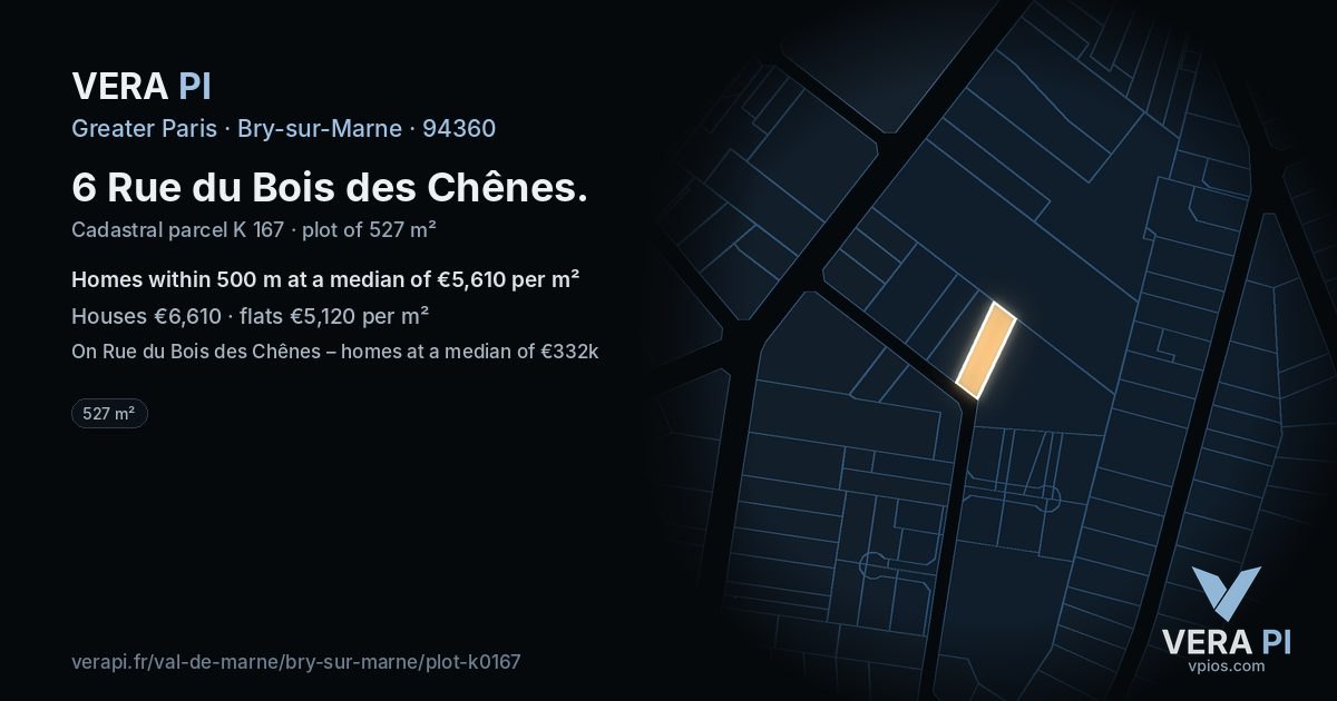 6 Rue du Bois des Chênes, Bry-sur-Marne at night – the plot lit, the parcels around coloured by the prices near them