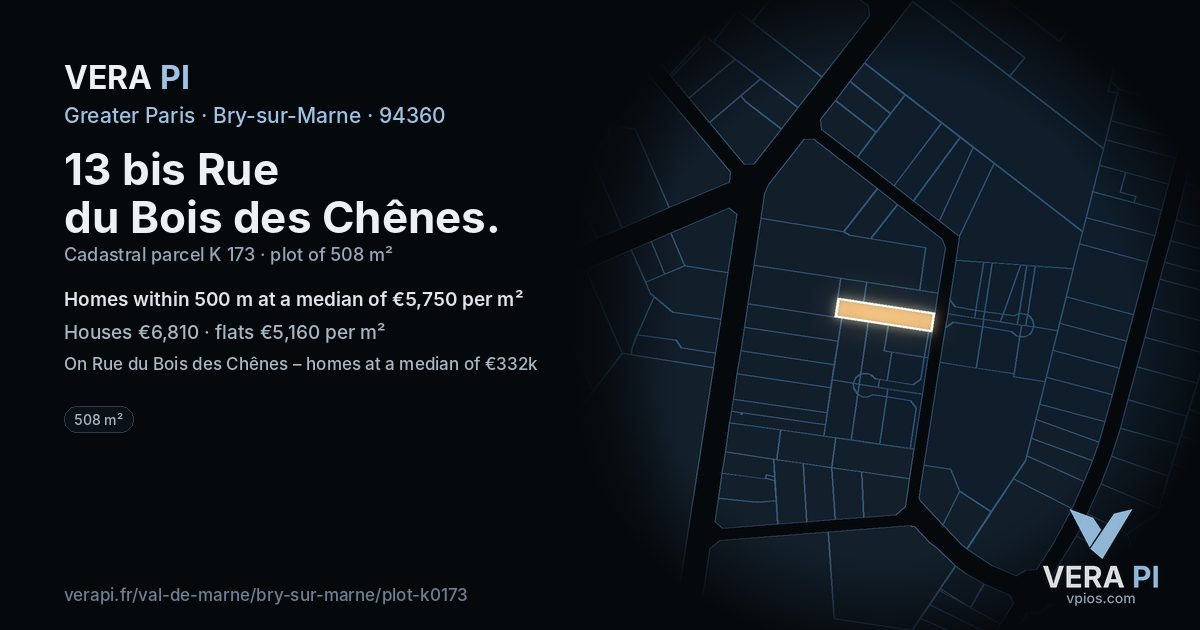 13 bis Rue du Bois des Chênes, Bry-sur-Marne at night – the plot lit, the parcels around coloured by the prices near them