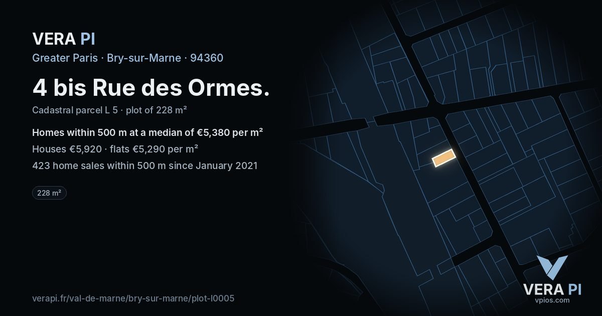 4 bis Rue des Ormes, Bry-sur-Marne at night – the plot lit, the parcels around coloured by the prices near them